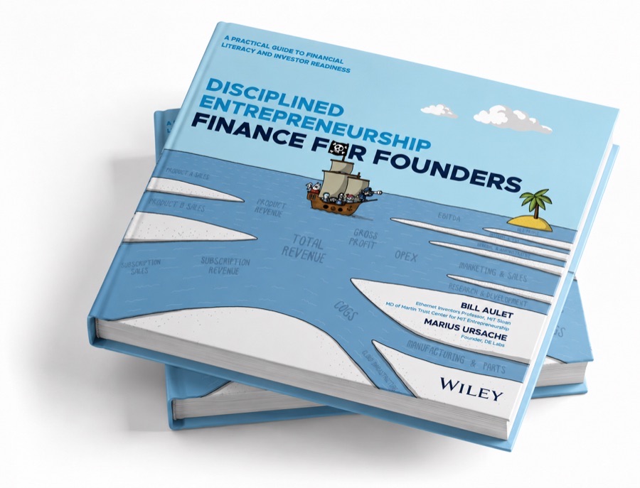Cover of Disciplined Entrepreneurship: Finance for Founders by Bill Aulet and Marius Ursache.